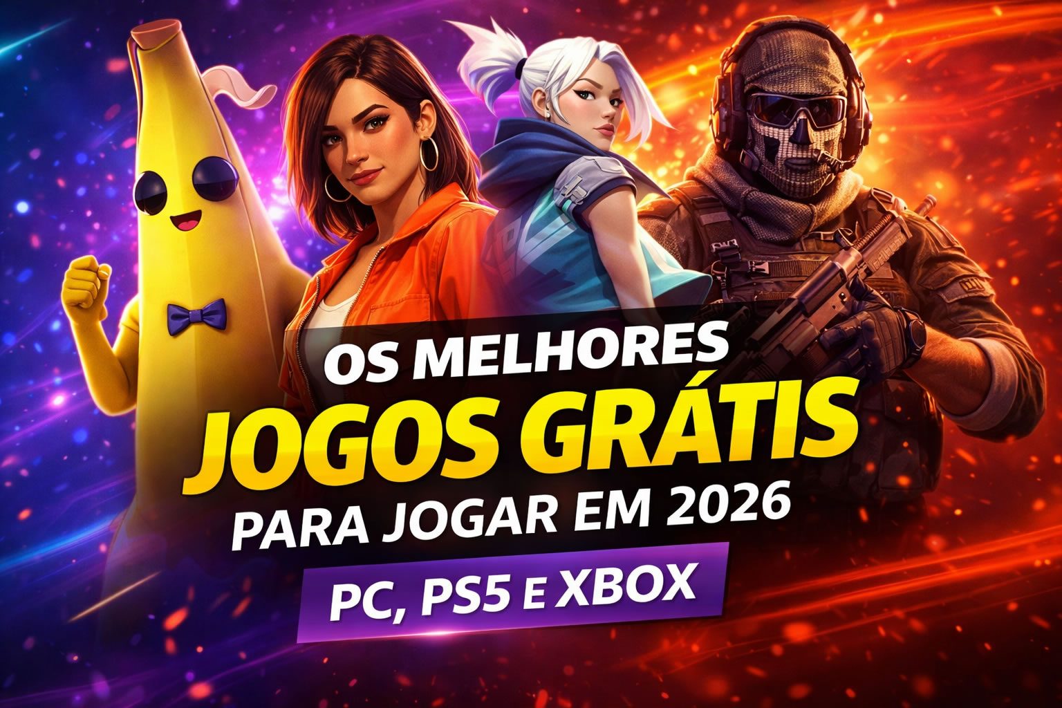 Os melhores jogos grátis para jogar em 2026 (PC, PS5 e Xbox)