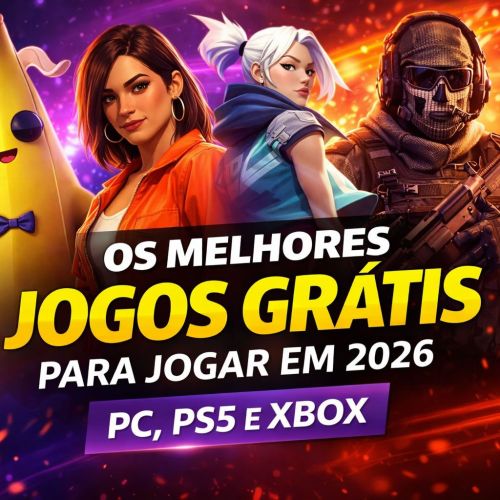 Os melhores jogos grátis para jogar em 2026 (PC, PS5 e Xbox)